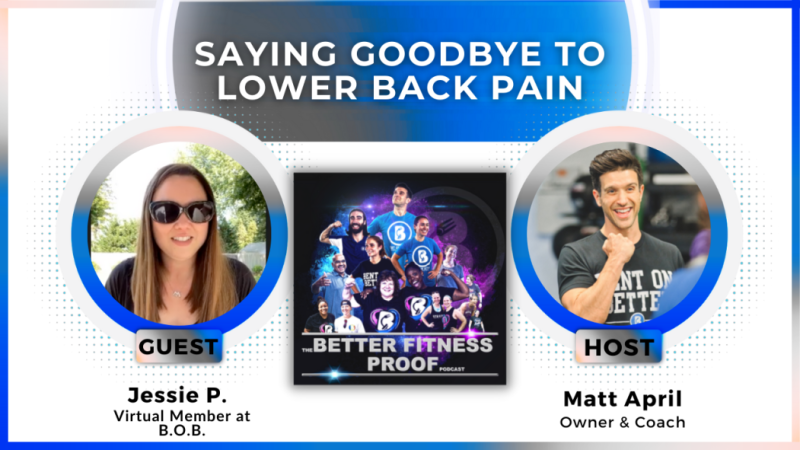 Saying “Goodbye” to Back Pain with Jessie