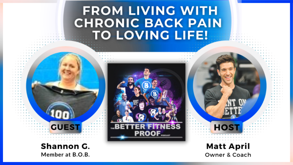 From Living with Chronic Back Pain to Loving Life with Shannon